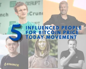 Bitcoin Price Today Movement: The Strong Influence of 5 Global Crypto Figures in 2025