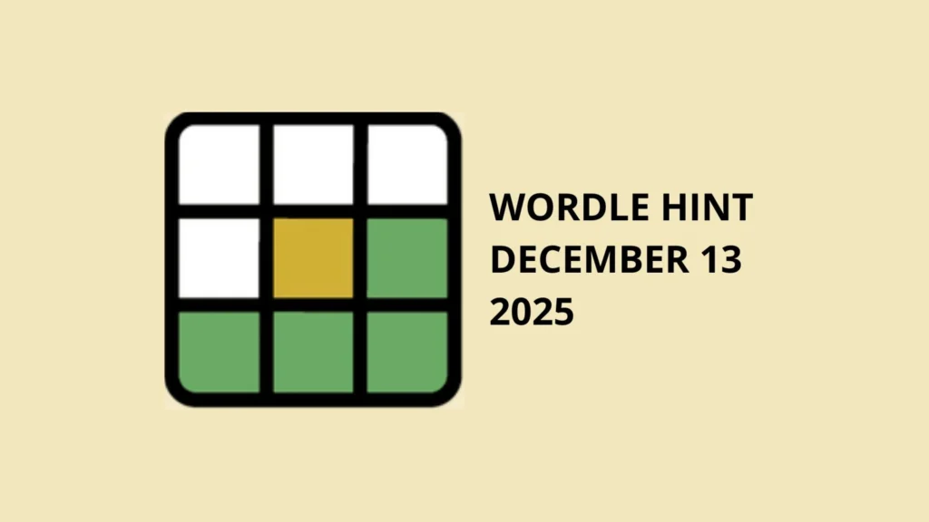 Wordle hint today for December 13
