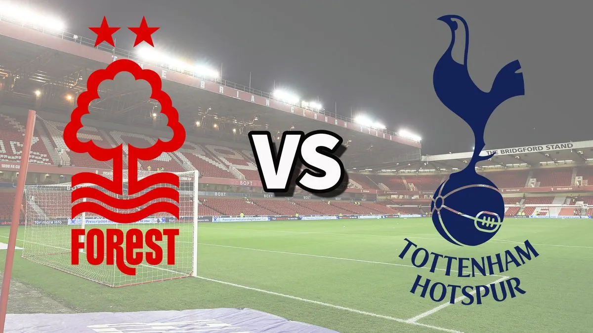 Premier League: Forest Vs Spurs Preview Ahead of Gameweek 16